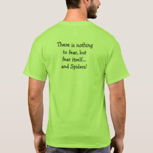 Fear Spiders T-Shirt