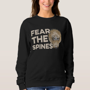 Fear The Spines For A Monotreme Echidna Expert Trui