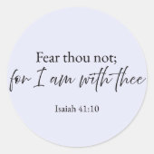 Fear Thou Not Isaiah 41:10 Christian Sticker (Voorkant)