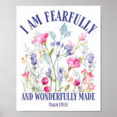 Fearfully And Wonderfully Made Floral Christian Bi Poster (Voorkant)