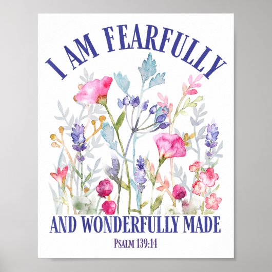 Fearfully And Wonderfully Made Floral Christian Bi Poster (Voorkant)