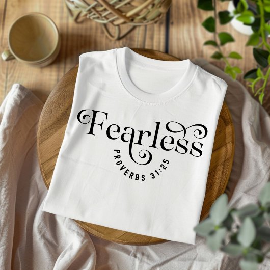 Fearless for Women and Children Christian T-shirt