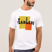 Fearless Modern Abstract Geometric Brand Design T-shirt (Voorkant)
