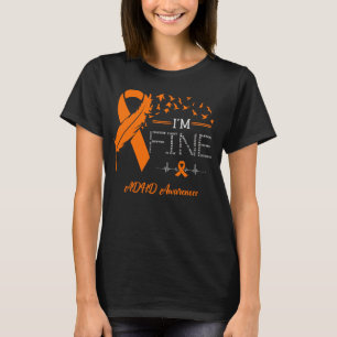 Feather Birds I'm Fine ADHD Bewustzijn T-shirt