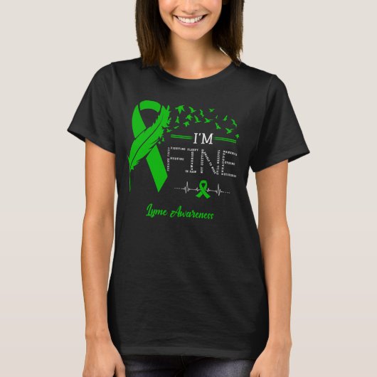 Feather Birds I'm Fine Lyme Awareness T-shirt (Voorkant)