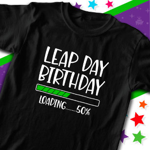 Feb 29th Leap Day Verjaardag 50% Lading Leap Jaar T-shirt
