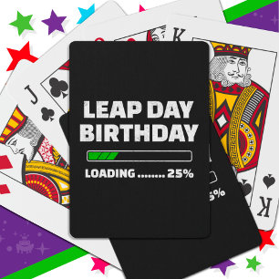 Feb 29th Leap Jaar Verjaardag 25% Loading Leap Day Pokerkaarten