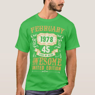 Februari 1978 45 jaar Geweldige Limited T-shirt