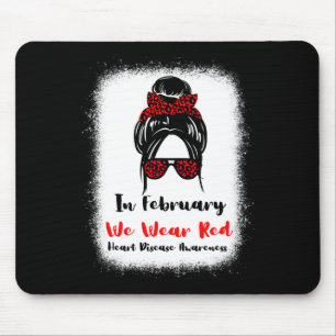 Februari Hart Gezondheid Go Red Messy Bun Vrouwen Muismat