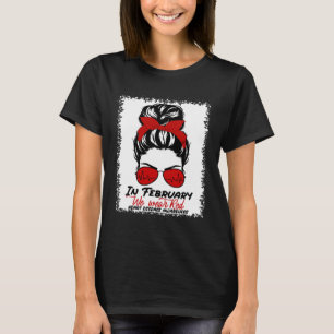 Februari hebben we Red Messy Bun Heart Disease Awa T-shirt