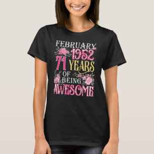 Februari Meisje 1952 71e verjaardag 71 jaar oud T-shirt