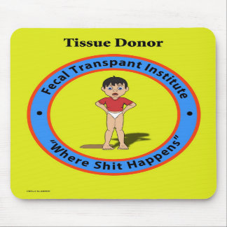 Fecale transplantatie institute mousepad. muismat