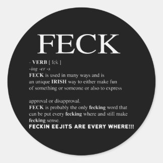 Feck Irish Definition grappige patrick day Ronde Sticker