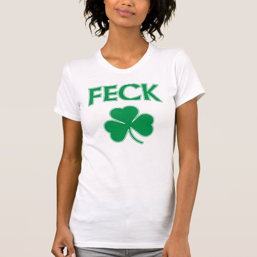 Feck Irish St Patrick's Day T-shirt (Voorkant)