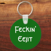 Feckin' Eejit Sleutelhanger (Voorkant)