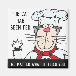 Fed the Cat Funny Chef Cat Magneet