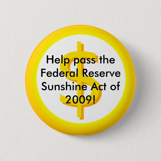 Federal Reserve Sunshine Act Ronde Button 5,7 Cm (Voorkant)
