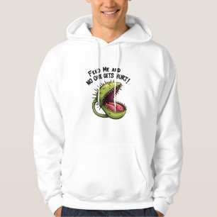 Feed Me and No One Gets Hurt Venus flytrap Plant Hoodie