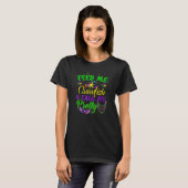 Feed Me Crawfish & Call Me Pretty Mardi Gras_1 T-shirt (Voorkant volledig)