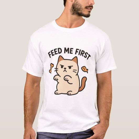 Feed Me First T-Shirt (Devant)