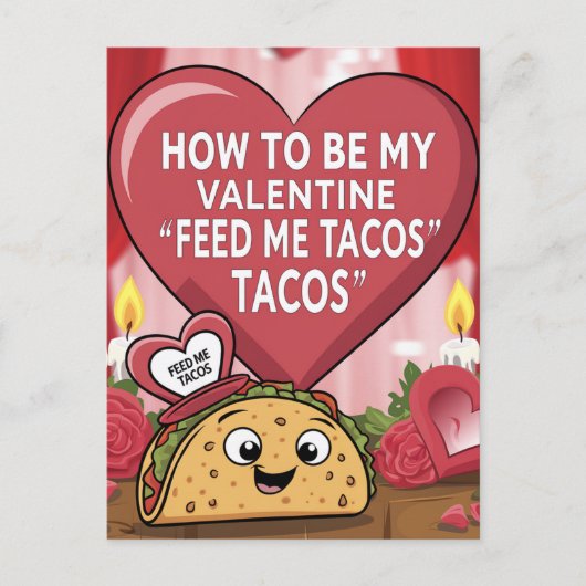 Feed Me Tacos Routebeschrijving om mijn Valentijn Briefkaart (Voorkant)