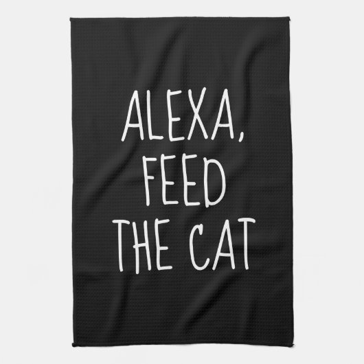 Feed the Cat Alexa Command Humor  Theedoek (Verticaal)