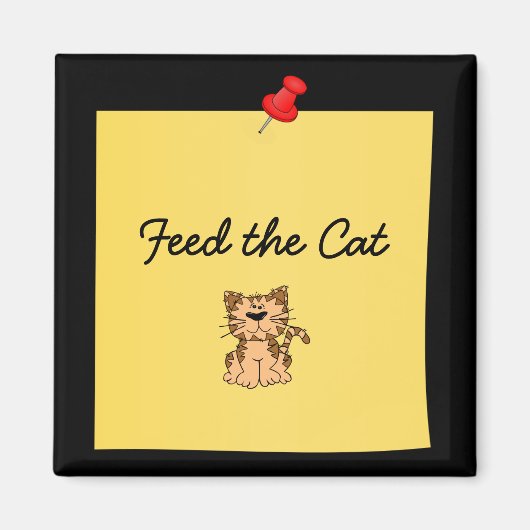 "Feed the Cat" Herinnering post-it-note magneet (Voorkant)