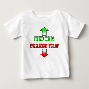 Feed This Funny Baby T-Shirt Humor