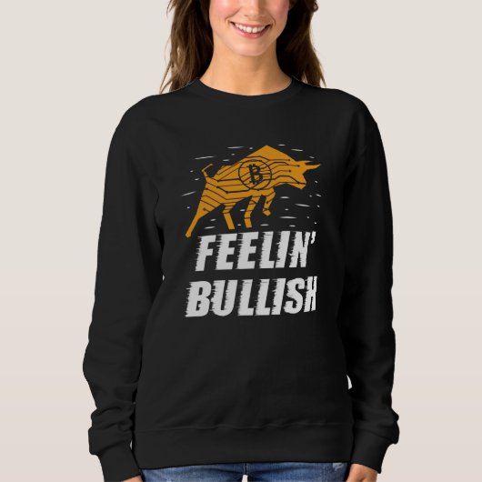 Feelin Bullish Cryptocurrency Blockchain Trader Cr Trui (Voorkant)