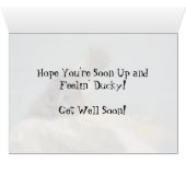 Feelin' Ducky - Duckkking Get Well Card (Intérieur Horizontal (Bas))
