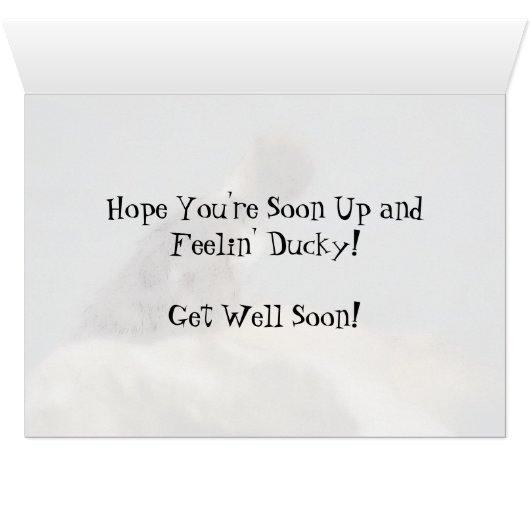 Feelin' Ducky - Duckkking Get Well Card (Intérieur Horizontal (Bas))