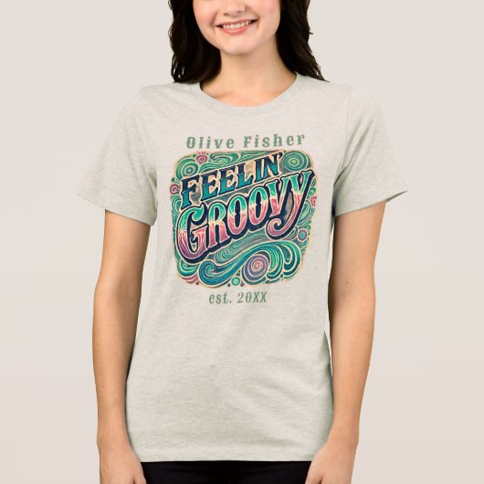 Feelin' Groovy Retro 70s  Psychedelic T-Sh Tri-Blend Shirt (Voorkant)