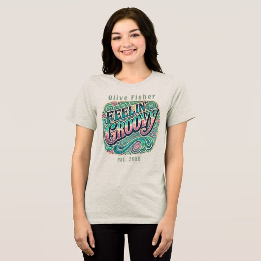 Feelin' Groovy Retro 70s  Psychedelic T-Sh Tri-Blend Shirt (Voorkant volledig)