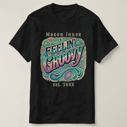 Feelin' Groovy Retro 70s  Psychedelic T-shirt (Design voorkant)