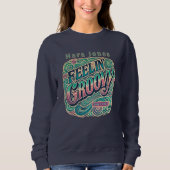 Feelin' Groovy Retro 70s  Psychedelic Trui (Voorkant)