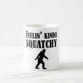 Feelin' Kinda Squatchy Koffiemok (Center)