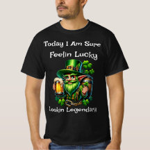 Feelin Lucky Lookin Legendaire T-shirt noir