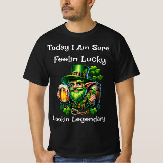 Feelin Lucky Lookin Legendaire T-shirt noir