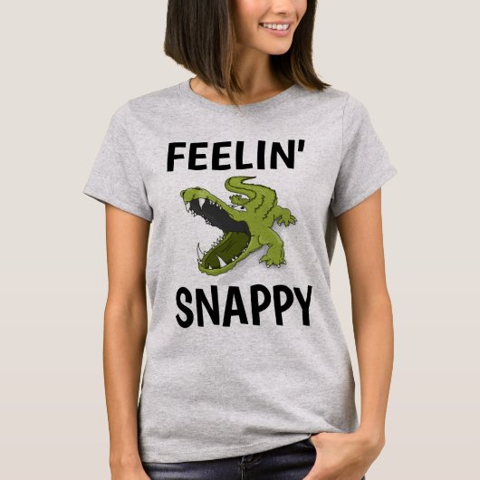 FEELIN' SNAPPY ALLIGATOR funny T-Shirts tees (Devant)