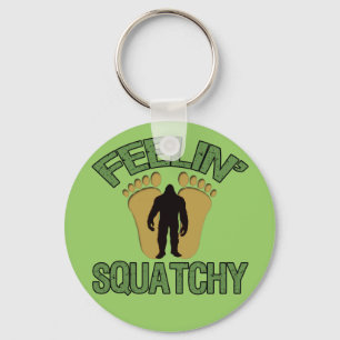 Feelin' Squatchy Sleutelhanger