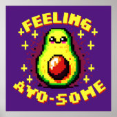 Feeling Avo-Some - Grappig Pixel Art Avocado Desig Poster (Voorkant)