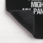 Feeling Cute Might My Pants Later Funny Saying Quo Muismat (Hoek)