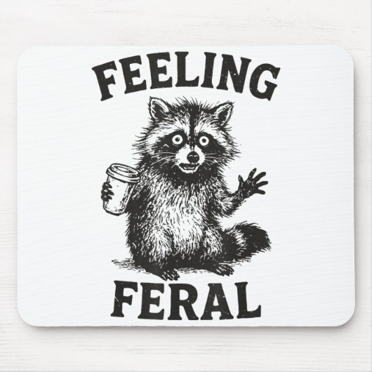 Feeling Feral Raccoon Drink Coffee Funny Trash Pan Muismat (Voorkant)