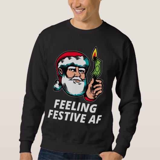 Feeling Festive AF Trui (Voorkant)