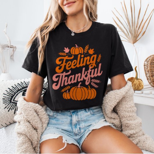 Feeling Thankful Fall Leaves Pumpkins Thanksgiving T-shirt