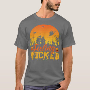 Feeling Wicked - Spooky Halloween Haunted House Pu T-shirt