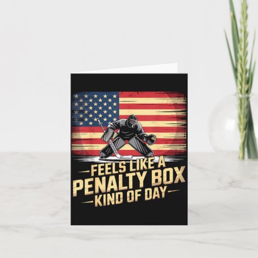 Feels Like A Penalty Box Kind Of Day Funny Hockey  Kaart (Voorkant)