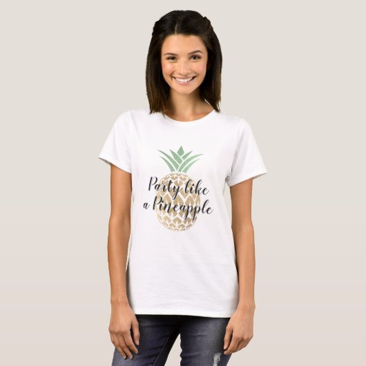 Feest als een ananas verjaardag of bruiloft t-shirt (Voorkant volledig)