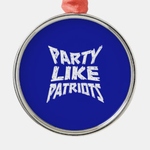 Feest als Patriotten Metalen Ornament
