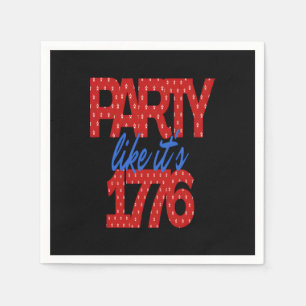 Feest alsof het 1776 grappig citaat servet